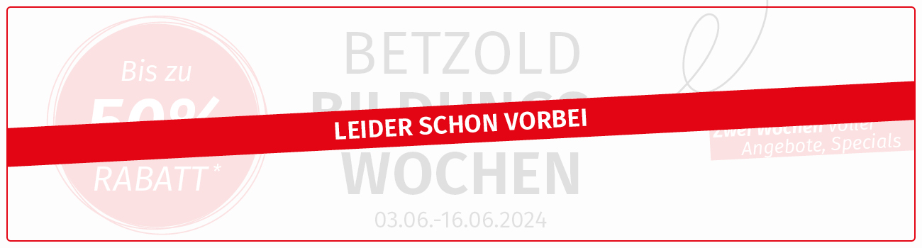 Betzold Bildungswochen - leider schon vorbei!